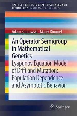 An Operator Semigroup in Mathematical Genetics de Adam Bobrowski