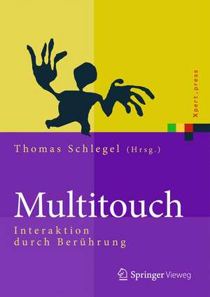 Multi-Touch: Interaktion durch Berührung de Thomas Schlegel