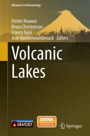 Volcanic Lakes de Dmitri Rouwet