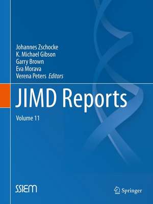 JIMD Reports - Volume 11 de Johannes Zschocke