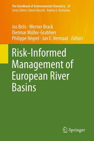 Risk-Informed Management of European River Basins de Jos Brils