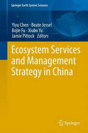 Ecosystem Services and Management Strategy in China de Yiyu Chen