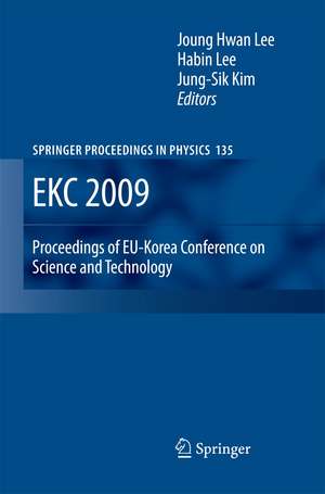 EKC 2009 Proceedings of EU-Korea Conference on Science and Technology de Joung Hwan Lee