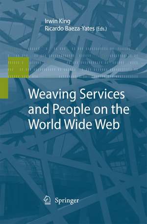 Weaving Services and People on the World Wide Web de Irwin King