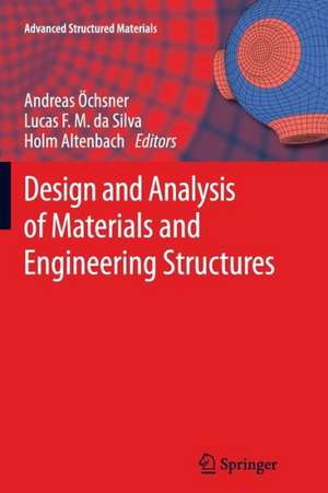 Design and Analysis of Materials and Engineering Structures de Andreas Öchsner