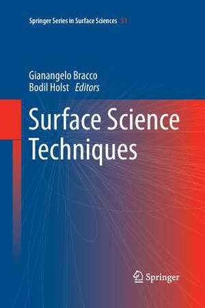 Surface Science Techniques de Gianangelo Bracco