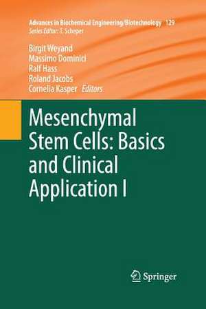 Mesenchymal Stem Cells - Basics and Clinical Application I de Birgit Weyand