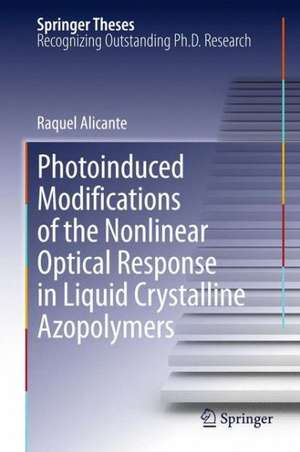 Photoinduced Modifications of the Nonlinear Optical Response in Liquid Crystalline Azopolymers de Raquel Alicante