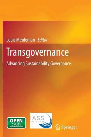 Transgovernance: Advancing Sustainability Governance de Louis Meuleman