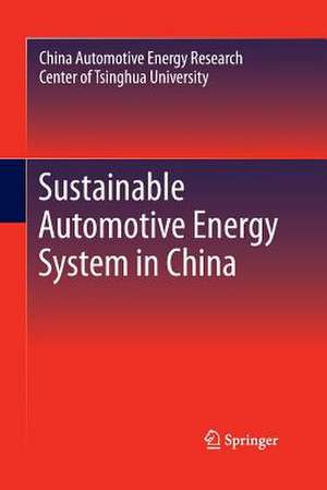 Sustainable Automotive Energy System in China de CAERC, Tsinghua University