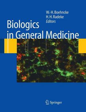 Biologics in General Medicine de W.-H. Boehncke