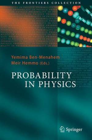 Probability in Physics de Yemima Ben-Menahem