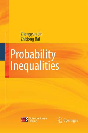 Probability Inequalities de Zhengyan Lin