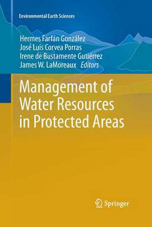 Management of Water Resources in Protected Areas de Hermes Farfán González