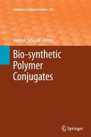 Bio-synthetic Polymer Conjugates de Helmut Schlaad