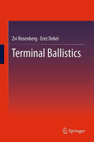 Terminal Ballistics de Zvi Rosenberg