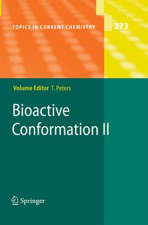 Bioactive Conformation II de Thomas Peters