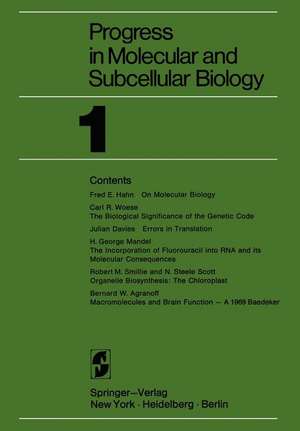 Progress in Molecular and Subcellular Biology de B. W. Agranoff