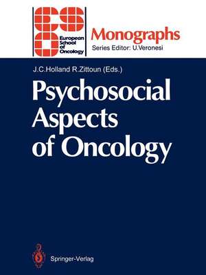 Psychosocial Aspects of Oncology de Jimmie C. Holland