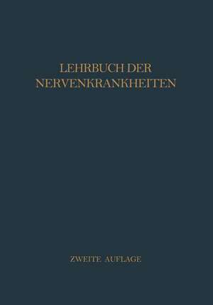 Lehrbuch der Nervenkrankheiten de H.v. Baeyer