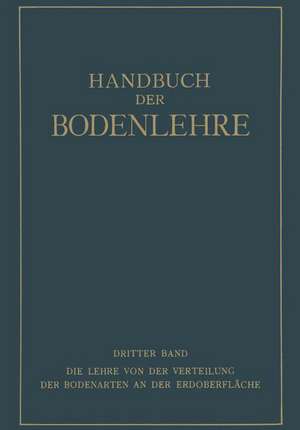 Die Lehre von der Verteilung der Bodenarten an der Erdoberfläche Regionale und Zonale Bodenlehre de E. Blanck