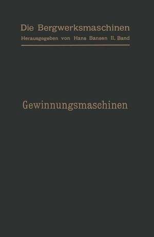 Gewinnungsmaschinen de Arthur Gerke