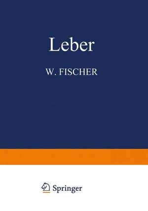 Leber de W. Fischer