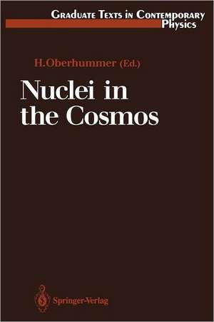 Nuclei in the Cosmos de Heinz Oberhummer