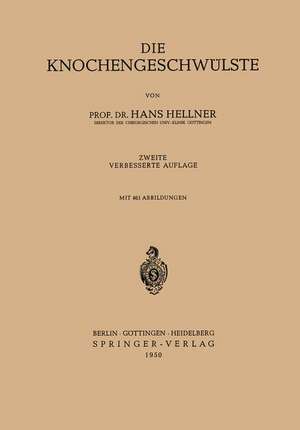 Die Knochengeschwülste de Hans Hellner