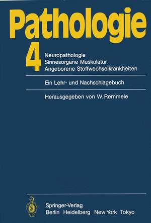 Pathologie: 4 Neuropathologie Sinnesorgane Muskulatur Angeborene Stoffwechselkrankheiten de J. Gärtner