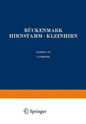 Rückenmark Hirnstamm · Kleinhirn de O. Foerster