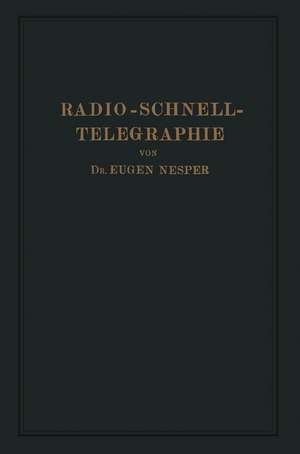 Radio-Schnelltelegraphie de Eugen Nesper