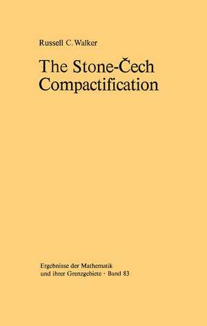 The Stone-Čech Compactification de R.C. Walker