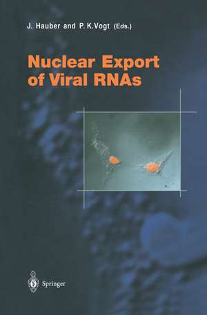 Nuclear Export of Viral RNAs de J. Hauber