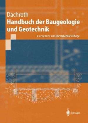 Handbuch der Baugeologie und Geotechnik de Wolfgang R. Dachroth