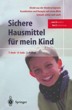 Sichere Hausmittel für mein Kind de Thomas Hoek