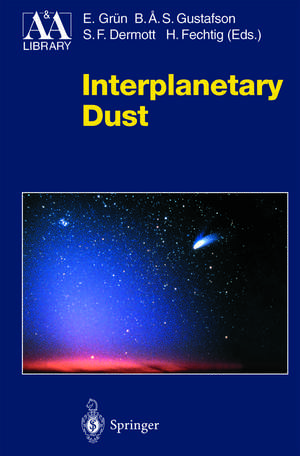 Interplanetary Dust de Eberhard Grün