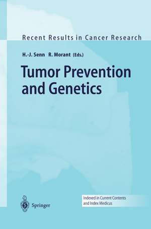 Tumor Prevention and Genetics de Hans-Jörg Senn