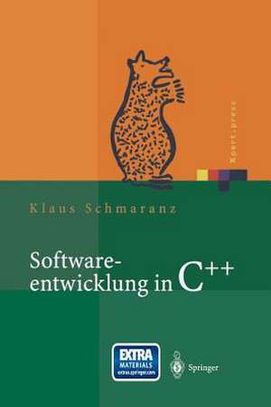 Softwareentwicklung in C++ de Klaus Schmaranz