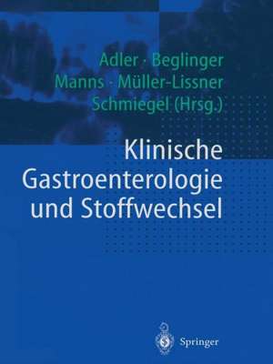 Klinische Gastroenterologie und Stoffwechsel de G. Adler