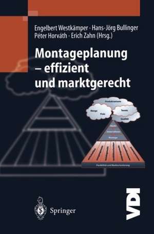 Montageplanung-effizient und marktgerecht de P. Balve