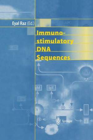 Immunostimulatory DNA Sequences de E. Raz