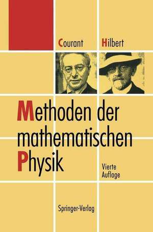 Methoden der mathematischen Physik de Richard Courant