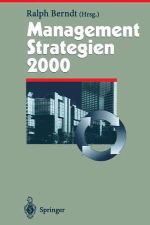 Management Strategien 2000 de Ralph Berndt