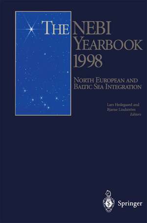 The Nebi Yearbook 1998: North European and Baltic Sea Integration de Lars Hedegaard