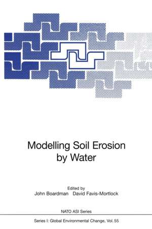 Modelling Soil Erosion by Water de John Boardman