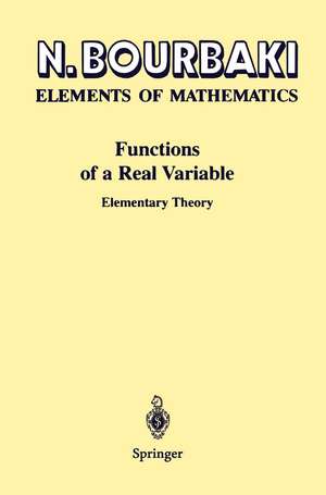 Functions of a Real Variable: Elementary Theory de N. Bourbaki