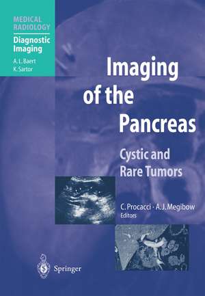 Imaging of the Pancreas: Cystic and Rare Tumors de Carlo Procacci