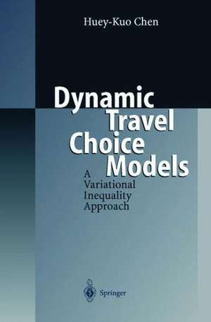 Dynamic Travel Choice Models: A Variational Inequality Approach de D. Boyce