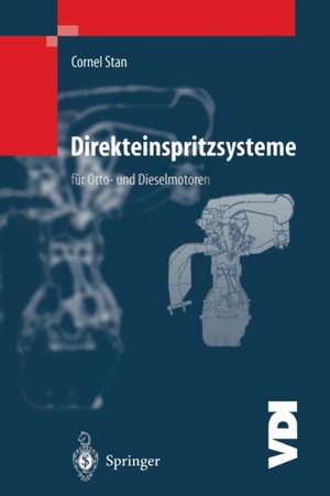 Direkteinspritzsysteme für Otto- und Dieselmotoren de Cornel Stan